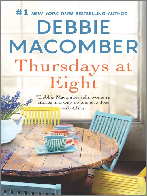 Title details for Thursdays at Eight by Debbie Macomber - Wait list